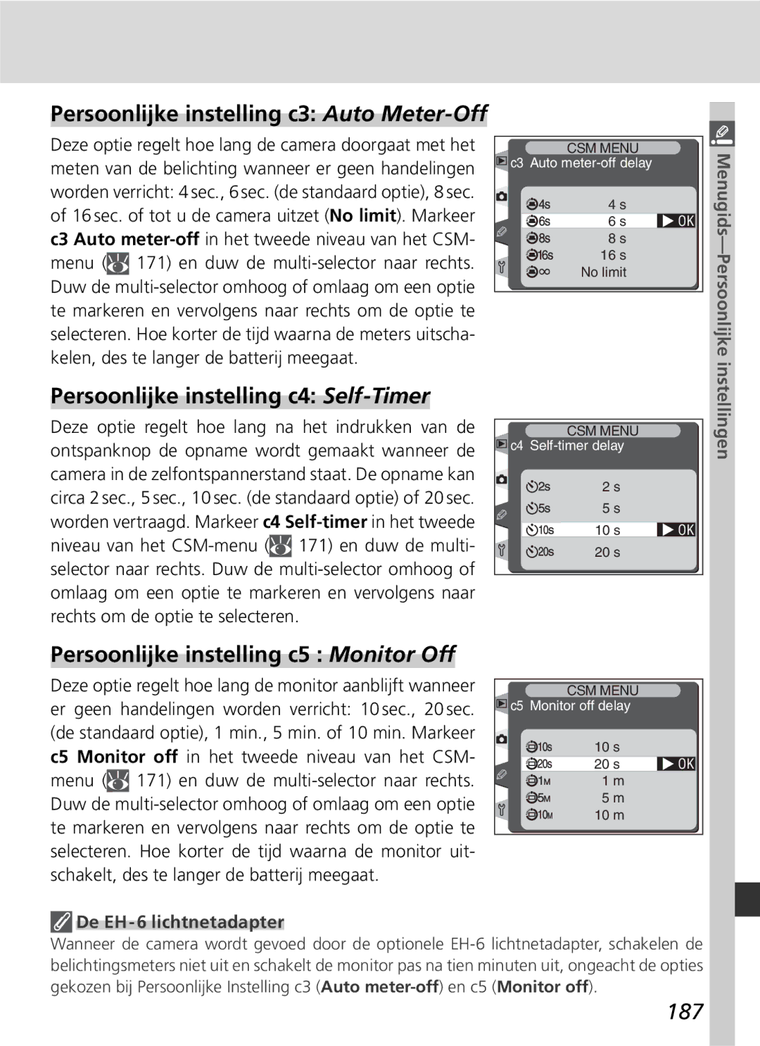 Nikon D2H Persoonlijke instelling c3 Auto Meter-Off, Persoonlijke instelling c4 Self-Timer, 187, De EH-6 lichtnetadapter 