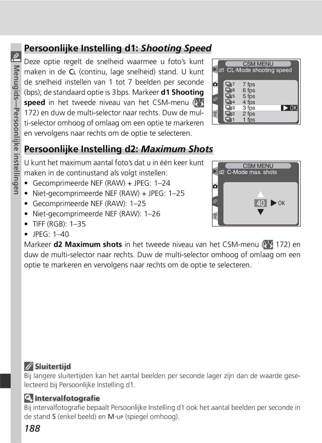 Nikon D2H manual Persoonlijke Instelling d1 Shooting Speed, Persoonlijke Instelling d2 Maximum Shots, 188, Sluitertijd 