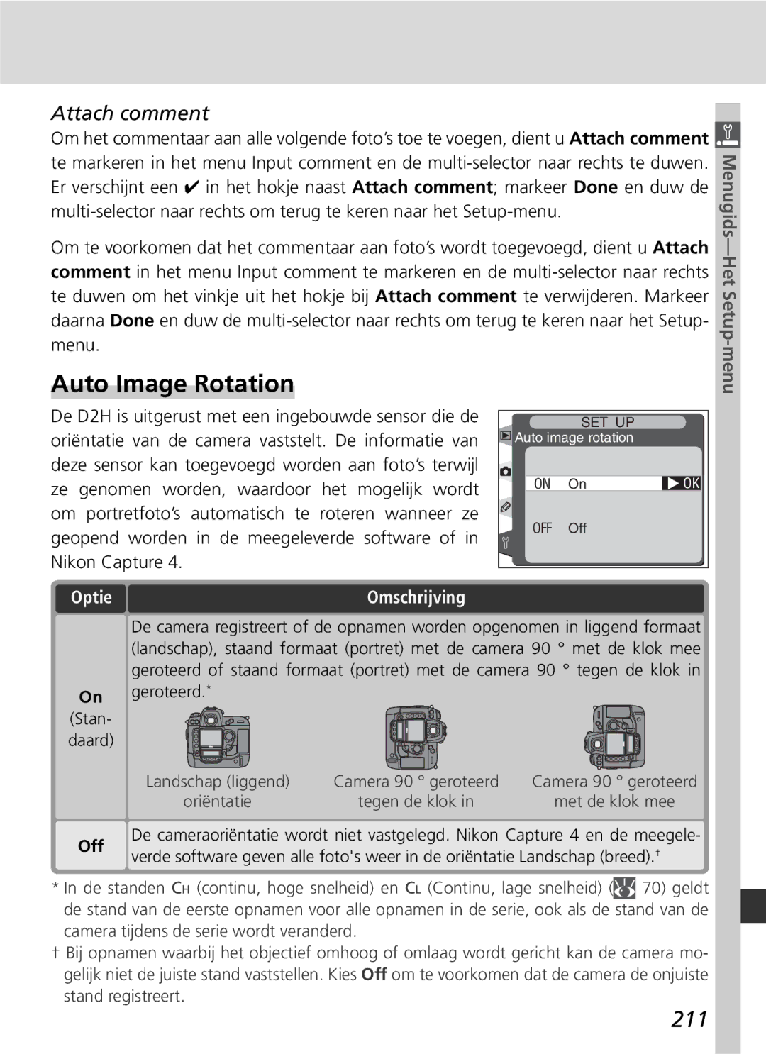 Nikon D2H manual Auto Image Rotation, 211, Attach comment, On geroteerd Stan- daard 