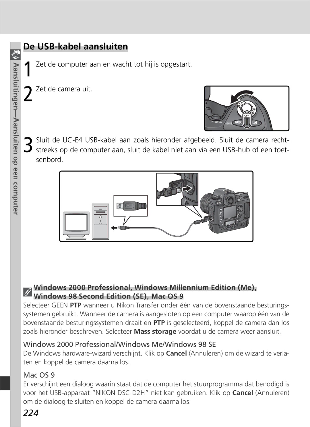 Nikon D2H manual De USB-kabel aansluiten, 224, Aansluitingen-Aansluiten op een computer 