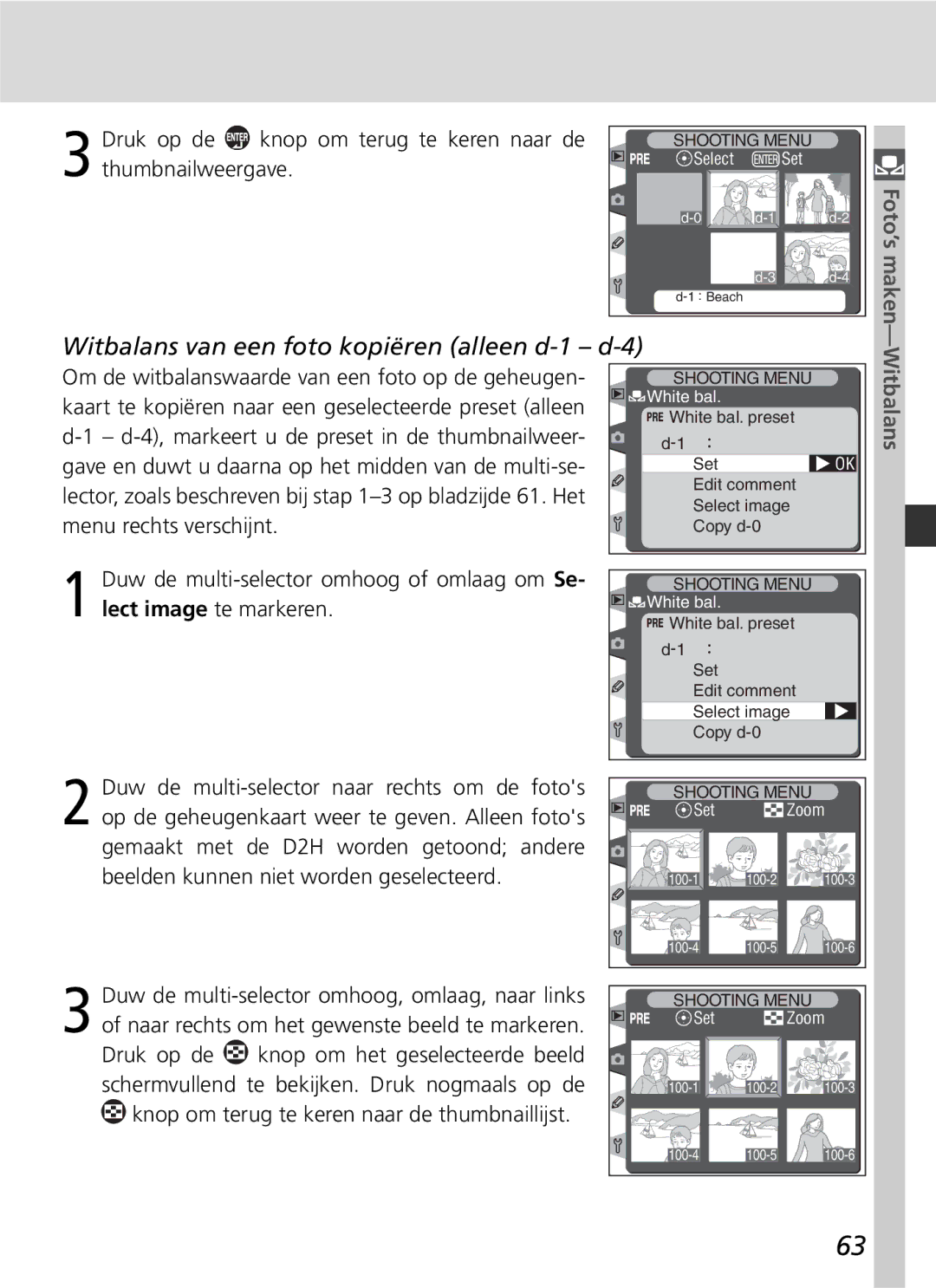 Nikon D2H Witbalans van een foto kopiëren alleen d-1 d-4, Druk op de Knop om terug te keren naar de, Thumbnailweergave 