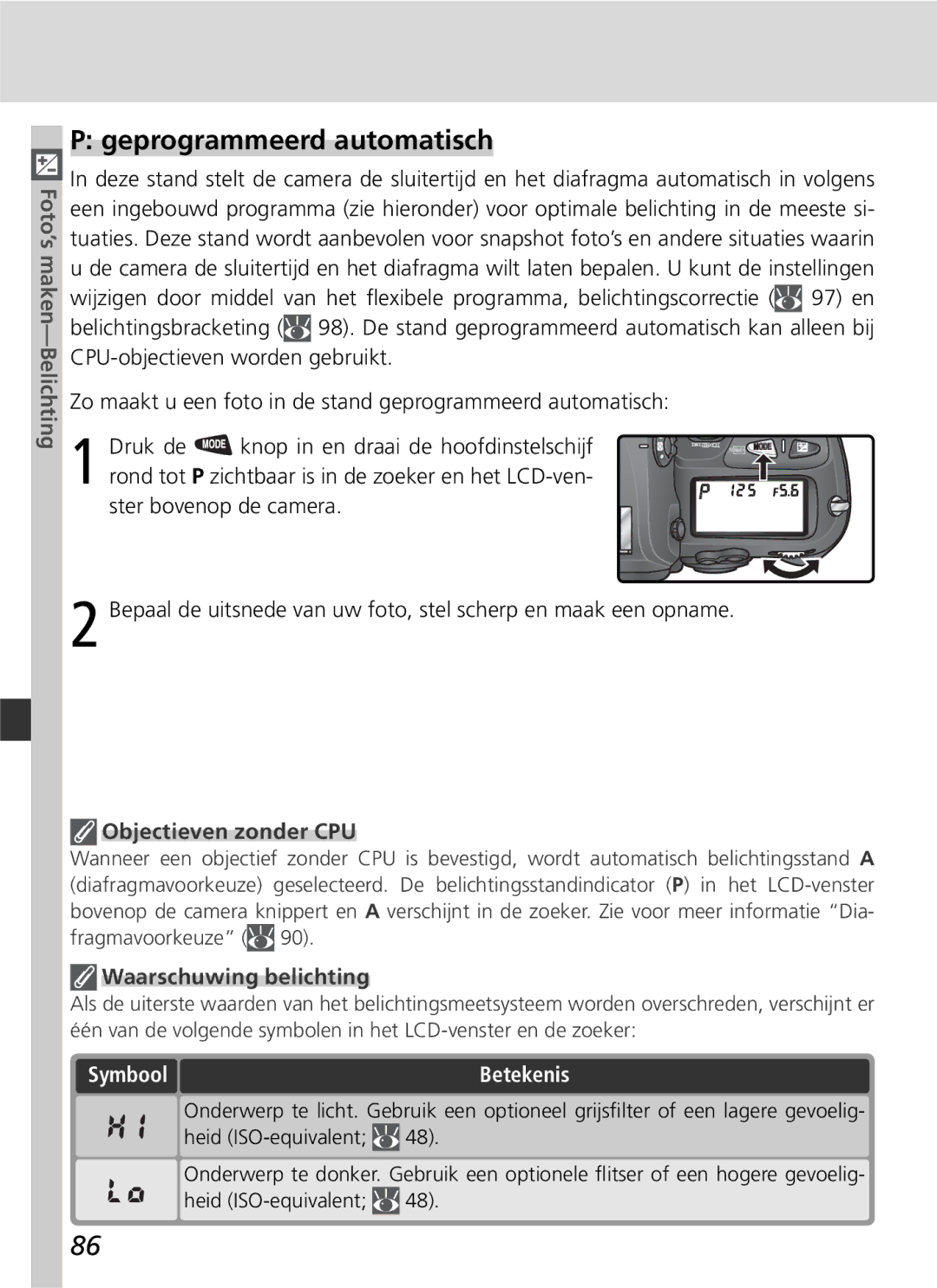 Nikon D2H manual Geprogrammeerd automatisch, Objectieven zonder CPU, Waarschuwing belichting 