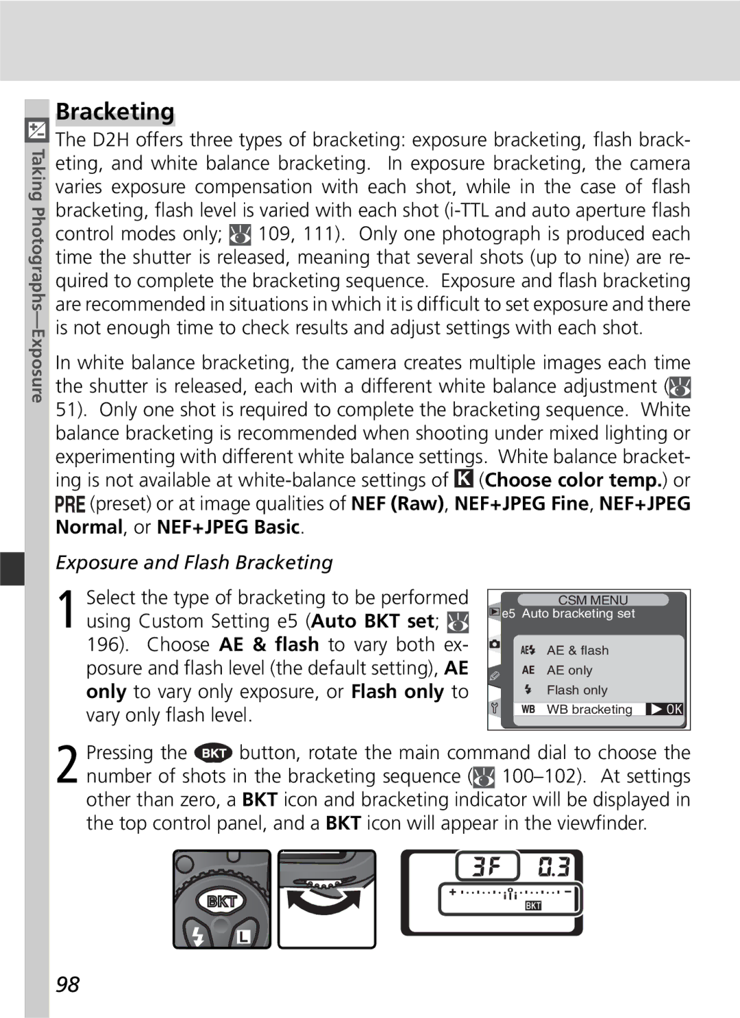 Nikon D2H manual Exposure and Flash Bracketing 