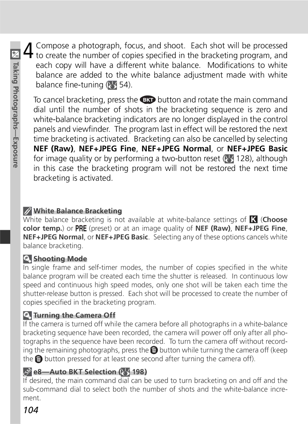 Nikon D2H manual 104, Color temp. or, Turning the Camera Off 