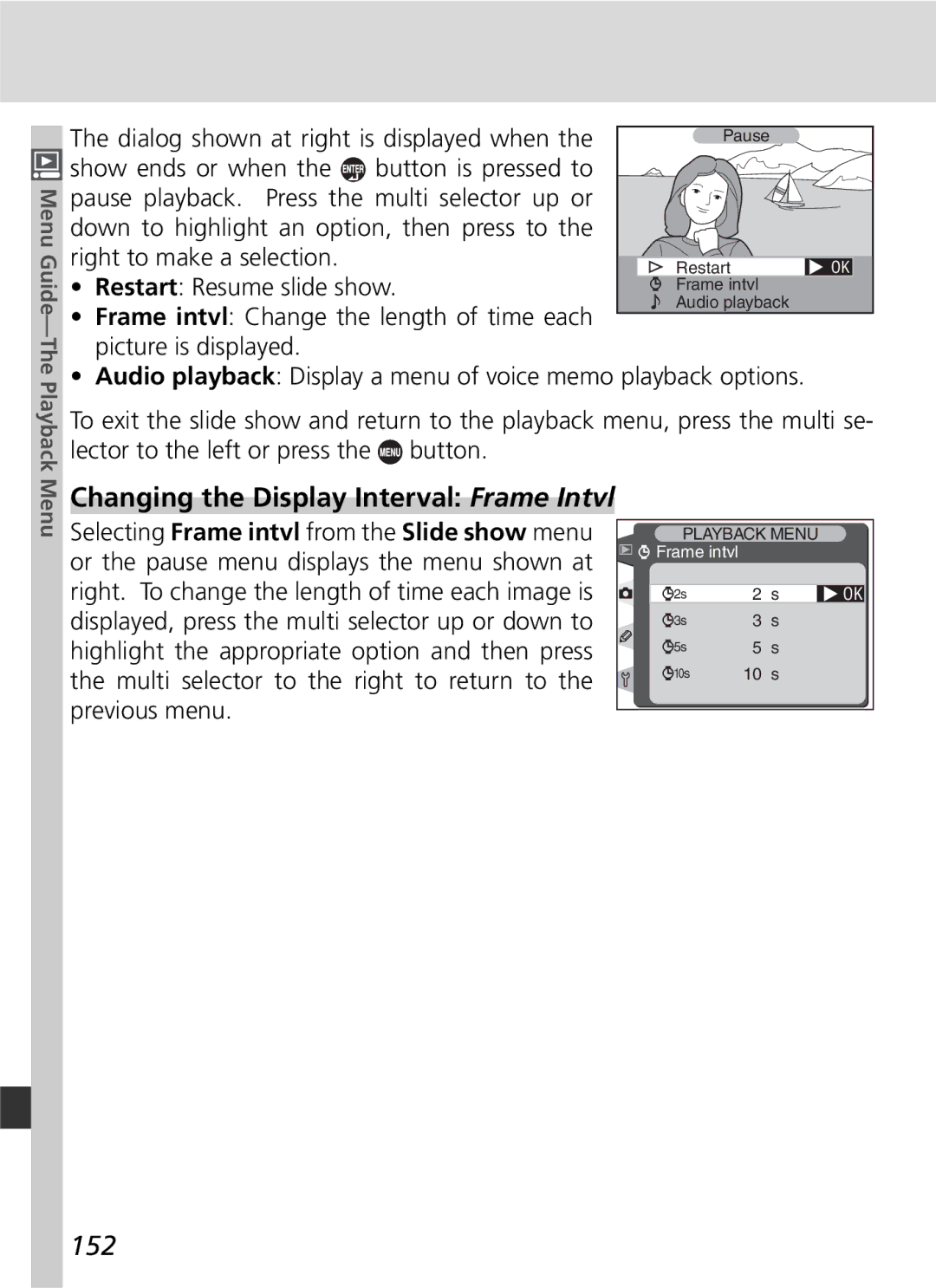 Nikon D2H manual Changing the Display Interval Frame Intvl, 152 