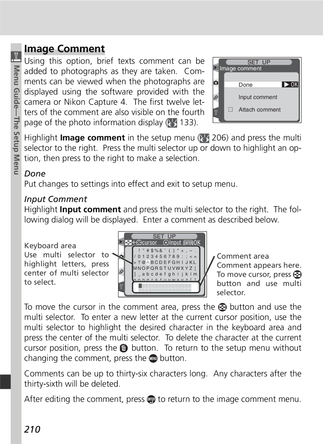 Nikon D2H manual Image Comment, 210, Done, Put changes to settings into effect and exit to setup menu, Input Comment 