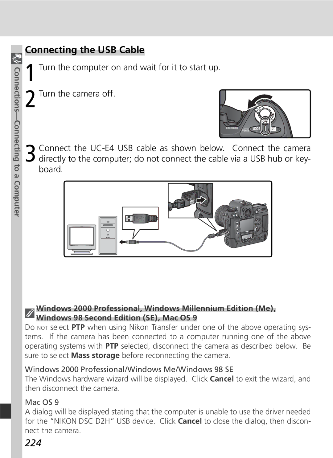 Nikon D2H manual Connecting the USB Cable, 224, Connections-Connecting to a Computer 