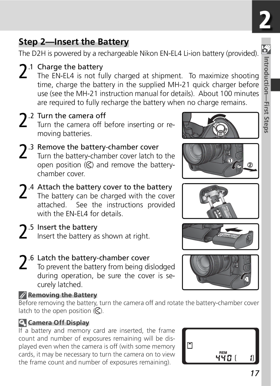 Nikon D2H manual Insert the Battery, Removing the Battery, Camera Off Display 