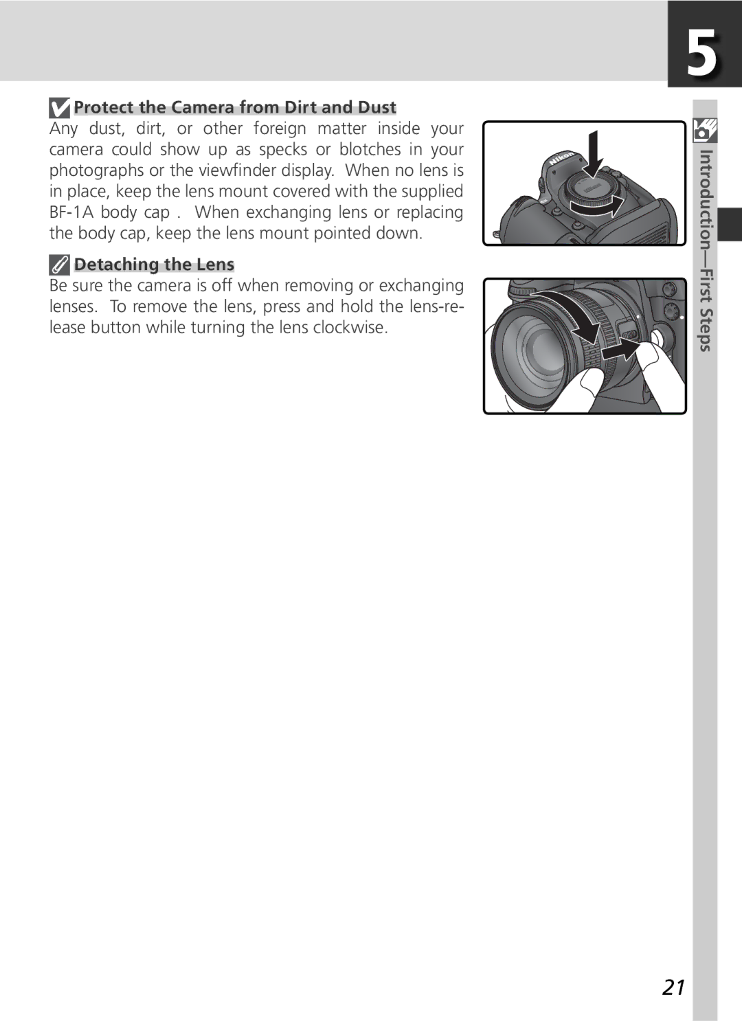 Nikon D2H manual Protect the Camera from Dirt and Dust, Detaching the Lens 