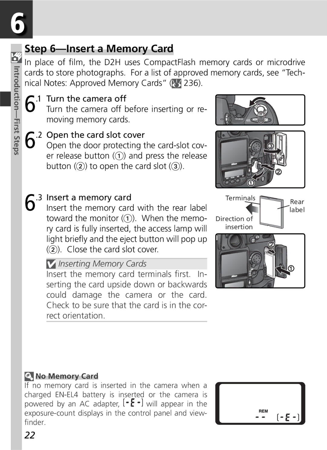 Nikon D2H manual Insert a Memory Card, Insert a memory card, First Steps, No Memory Card 