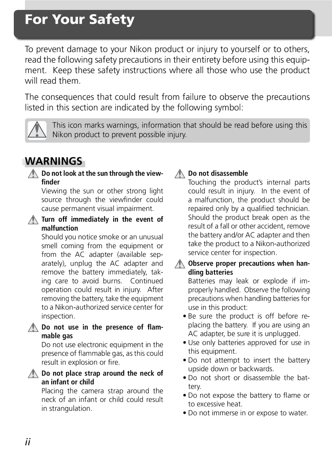 Nikon D2H manual For Your Safety, Do not look at the sun through the view- ﬁnder 