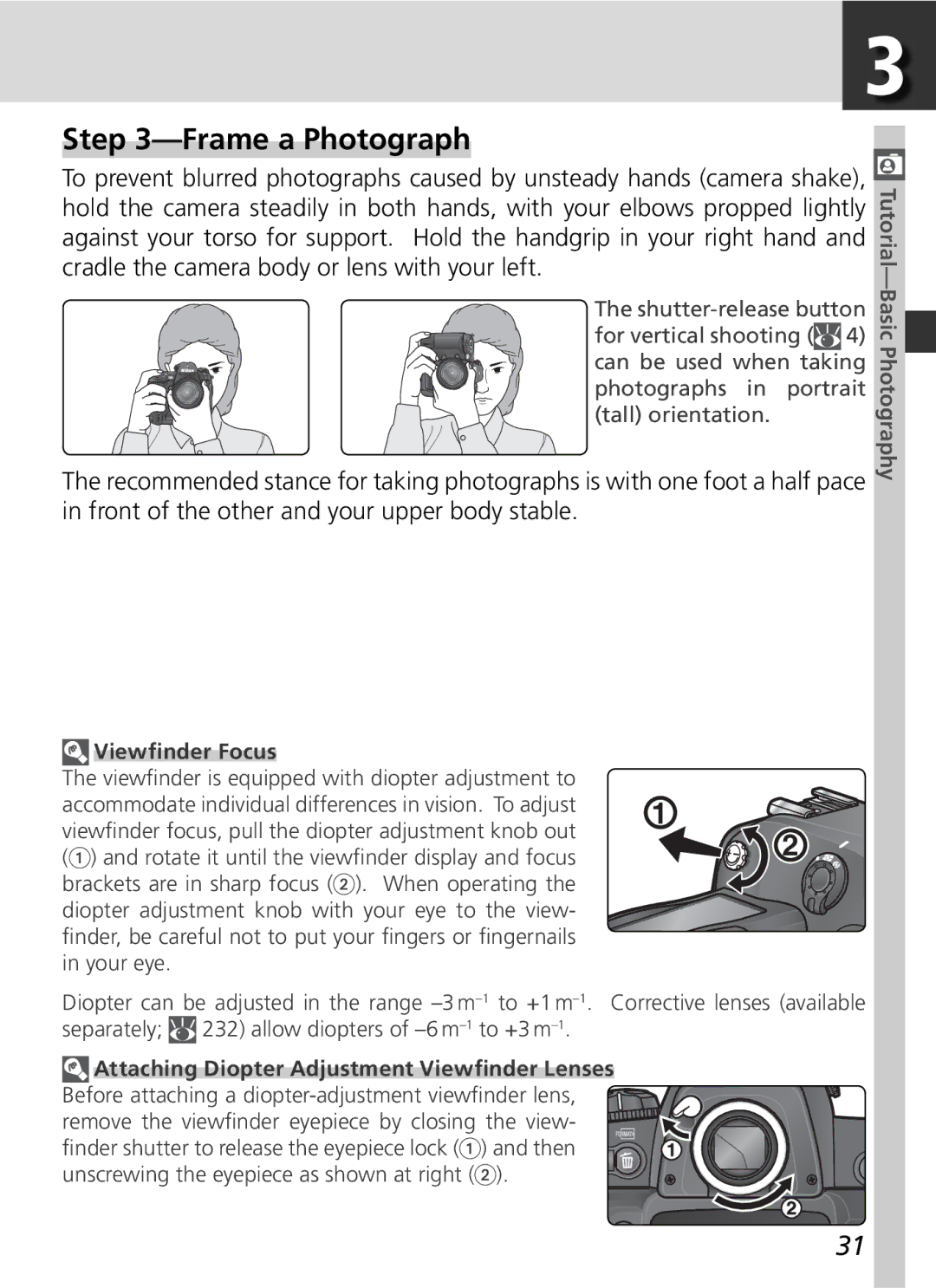 Nikon D2H manual Frame a Photograph, Viewﬁnder Focus 