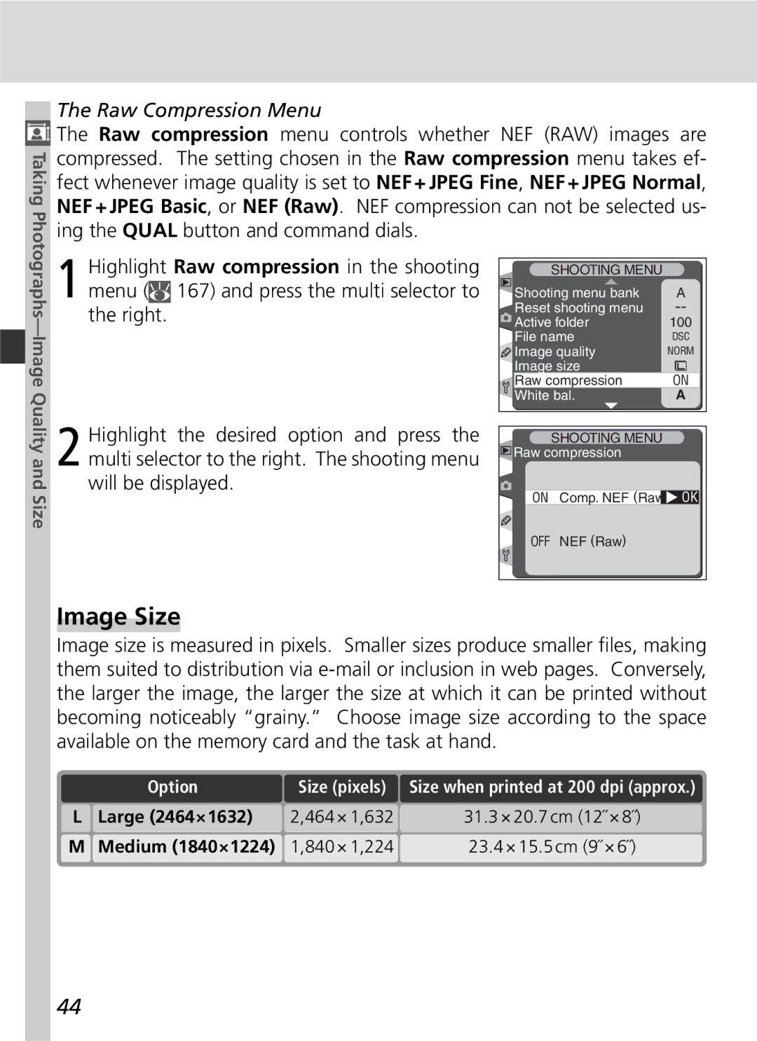 Nikon D2H manual Image Size, Raw Compression Menu, Taking, Large 2464×1632, Medium 1840×1224 