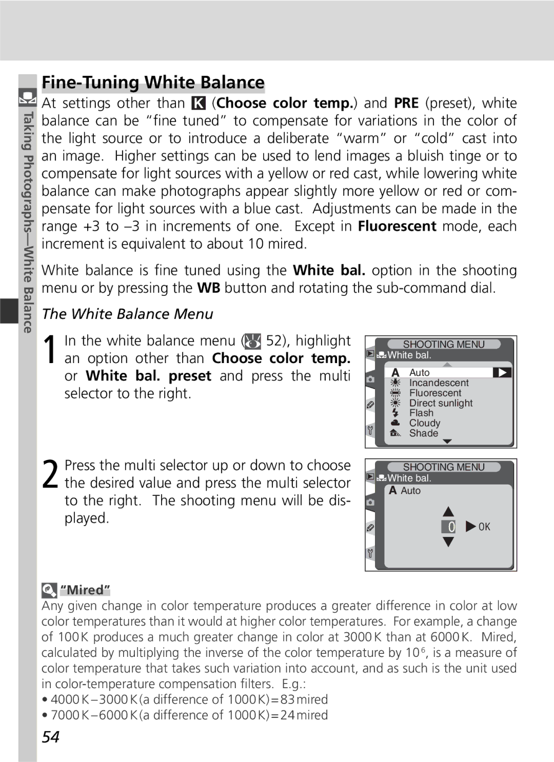 Nikon D2H manual Fine-Tuning White Balance, Taking Photographs-White, Mired 