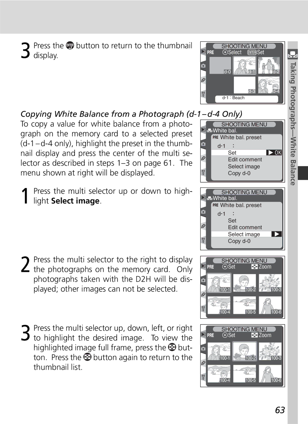 Nikon D2H manual Press Button to return to the thumbnail, Display, Graph on the memory card to a selected preset 