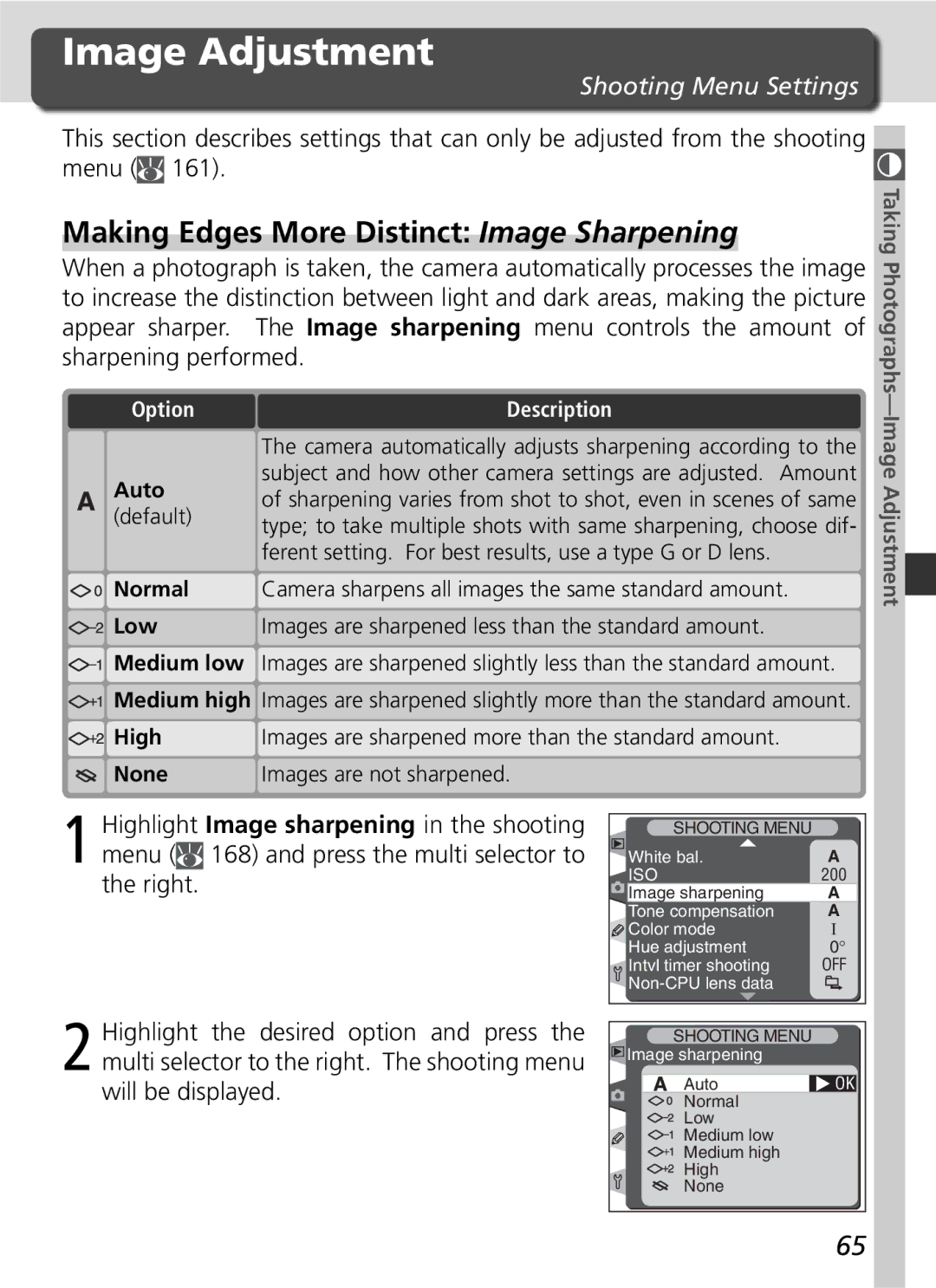 Nikon D2H manual Image Adjustment, Making Edges More Distinct Image Sharpening, Shooting Menu Settings, Option Description 