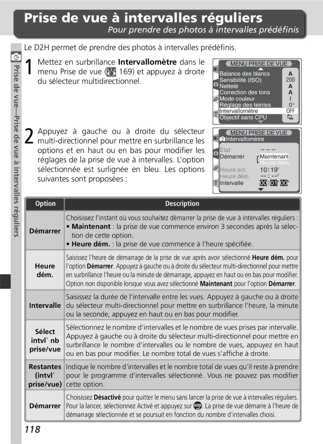 Nikon D2H manual Prise de vue à intervalles réguliers, 118, Pour prendre des photos à intervalles prédéﬁnis, Réguliers 