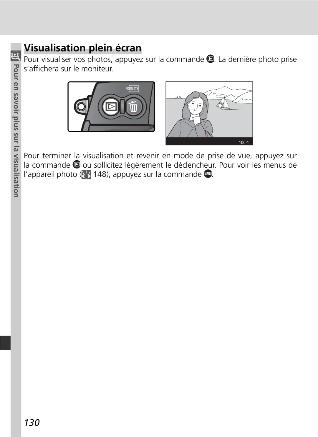 Nikon D2H manual Visualisation plein écran, 130, Pour en savoir plus sur la visualisation 