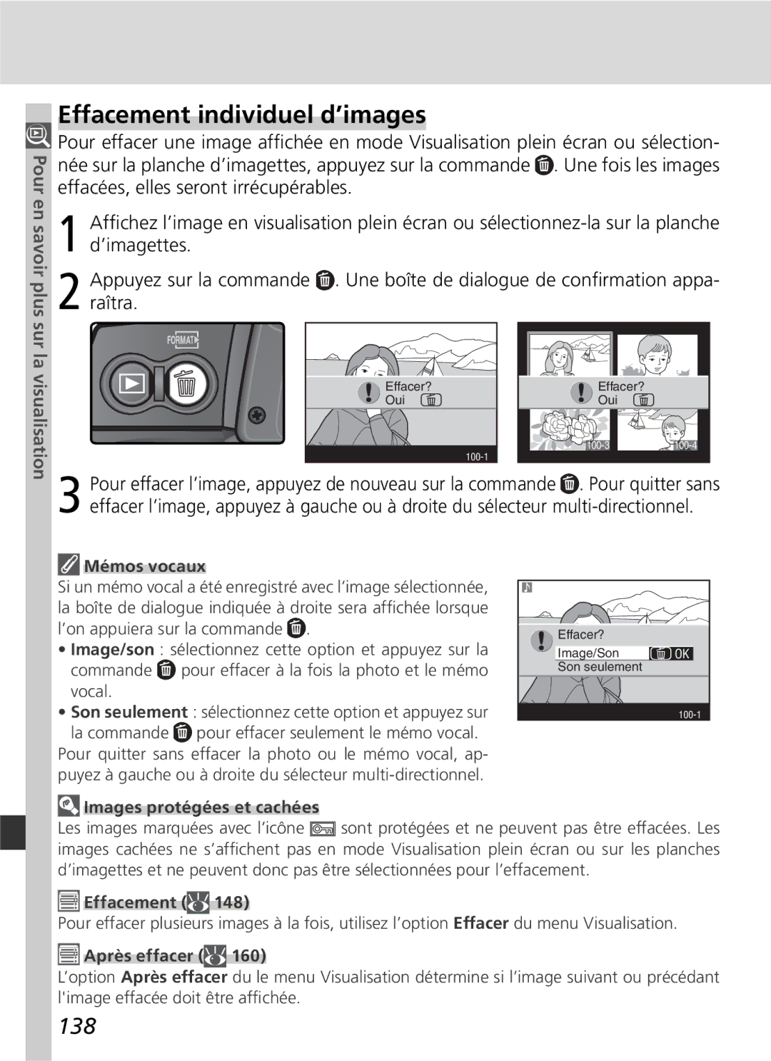 Nikon D2H manual Effacement individuel d’images, 138, Images protégées et cachées, Après effacer 