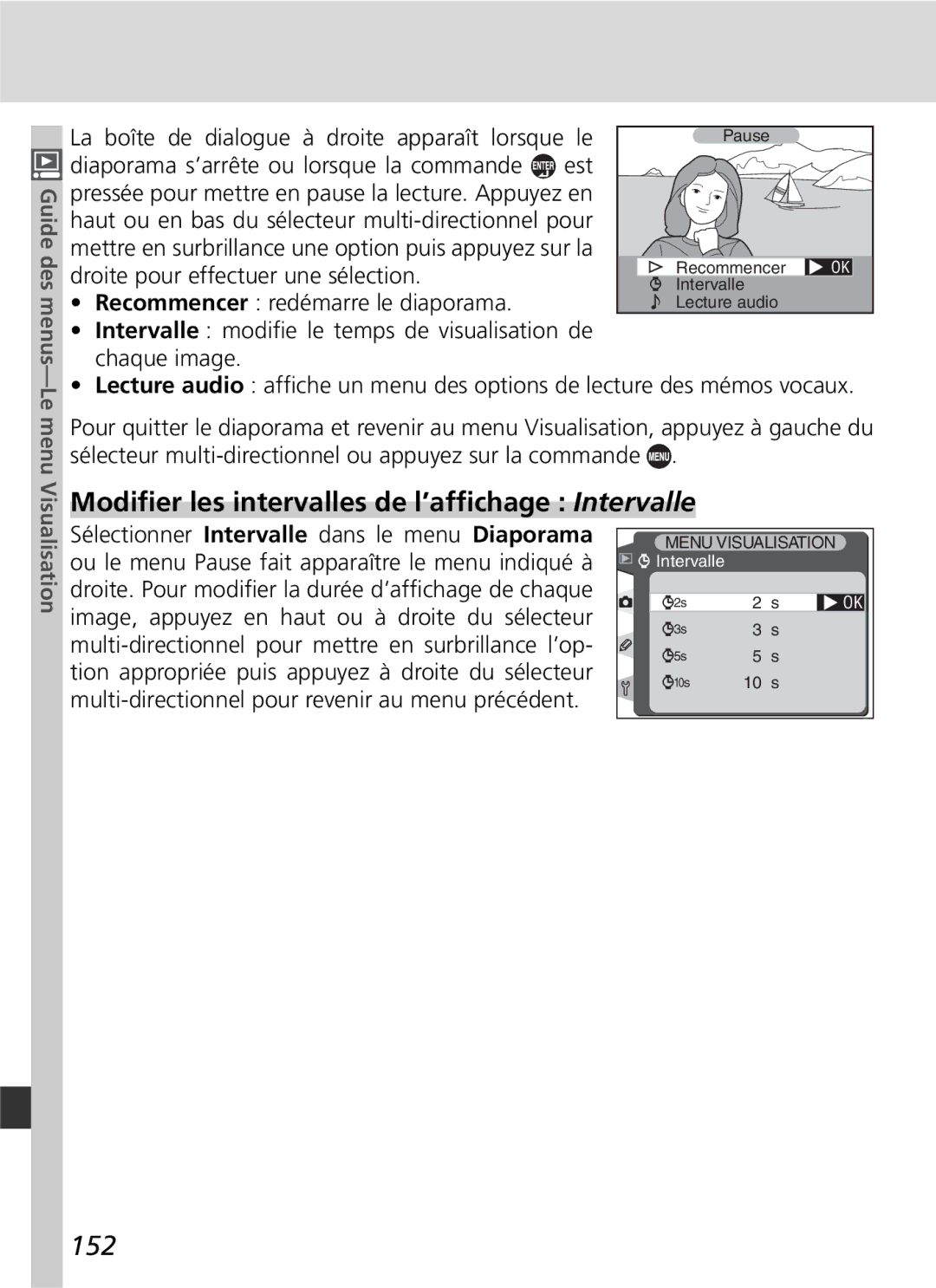 Nikon D2H manual Modiﬁer les intervalles de l’afﬁchage Intervalle, 152, Est 