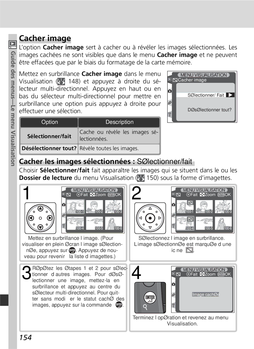 Nikon D2H manual Cacher image, Cacher les images sélectionnées Sélectionner/fait, 154, Guide, Sélectionner/fait lectionnées 