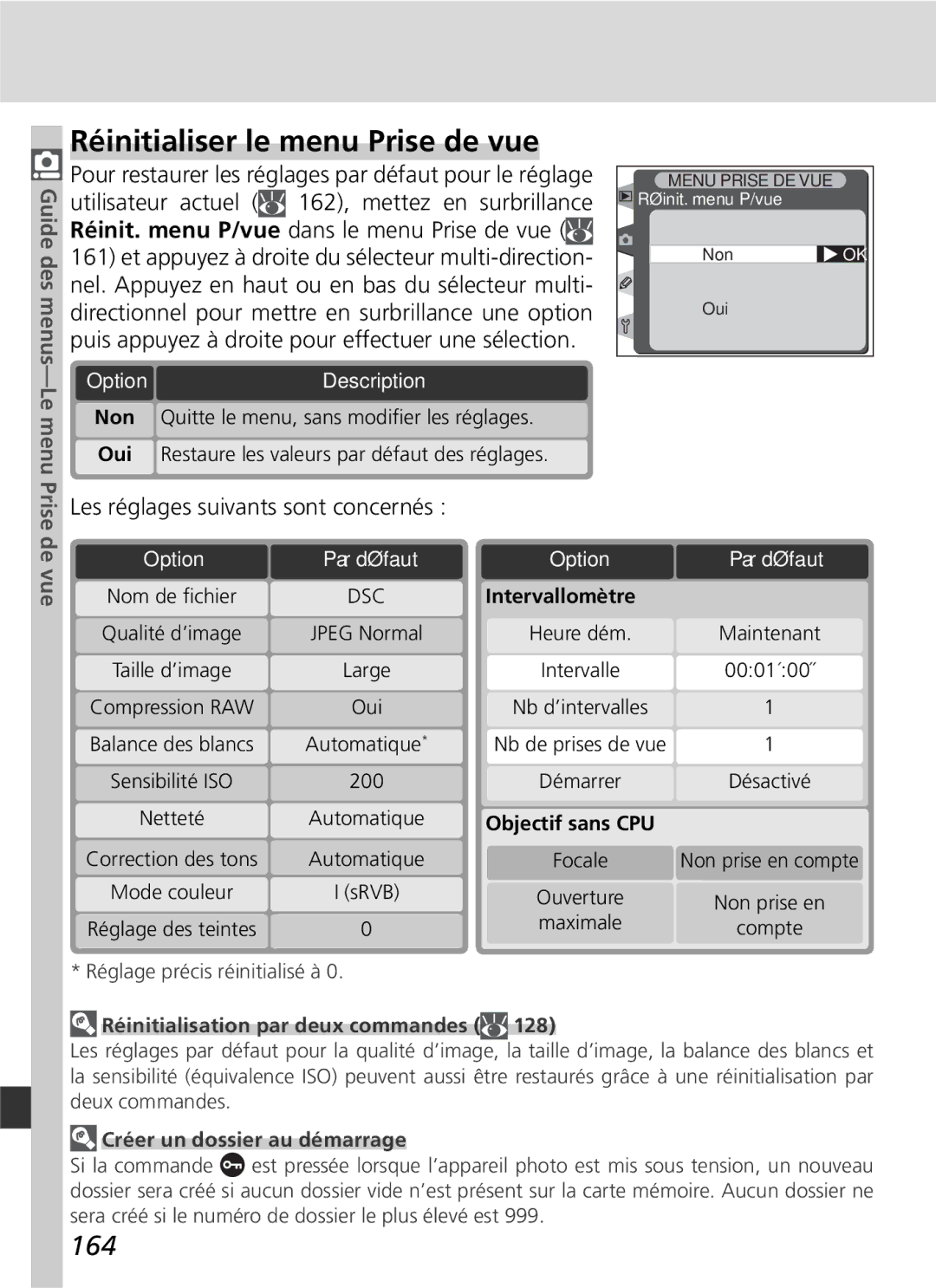 Nikon D2H Réinitialiser le menu Prise de vue, 164, Intervallomètre, Objectif sans CPU, Réinitialisation par deux commandes 