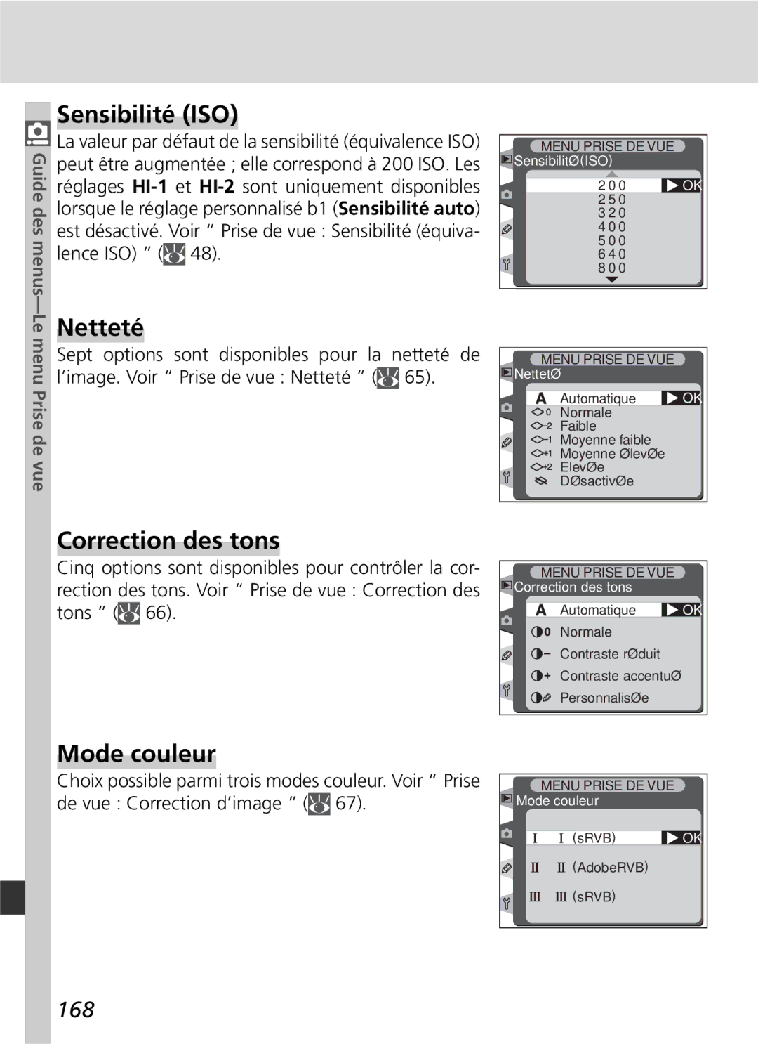 Nikon D2H manual Sensibilité ISO, Netteté, Correction des tons, Mode couleur, 168 