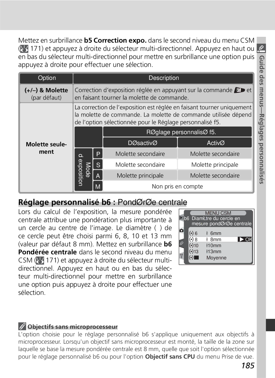 Nikon D2H manual Réglage personnalisé b6 Pondérée centrale, 185, +/- & Molette, Molette seule Ment 