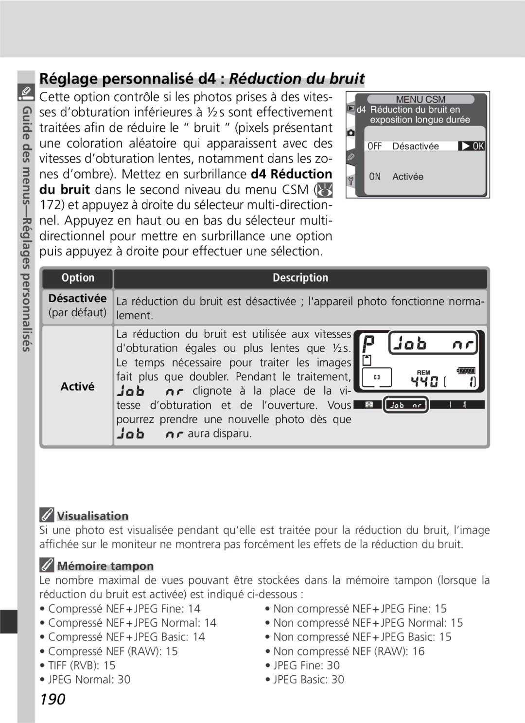 Nikon D2H manual Réglage personnalisé d4 Réduction du bruit, 190, Désactivée, Visualisation 