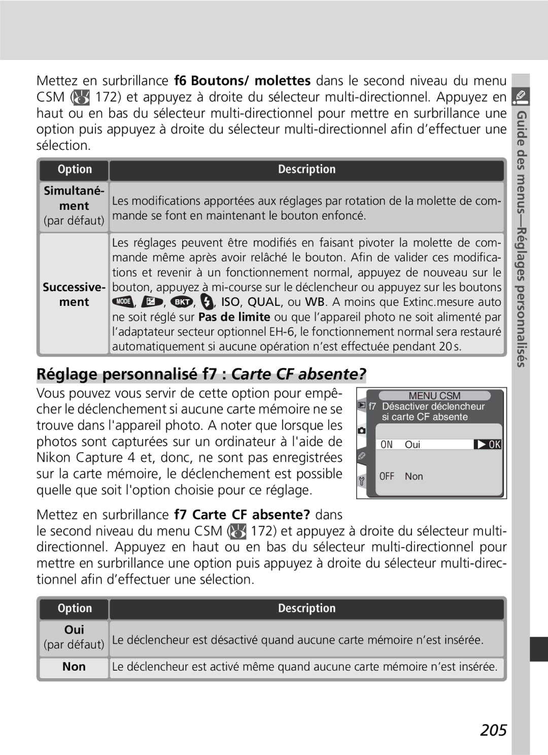 Nikon D2H manual Réglage personnalisé f7 Carte CF absente?, 205, Simultané Ment 