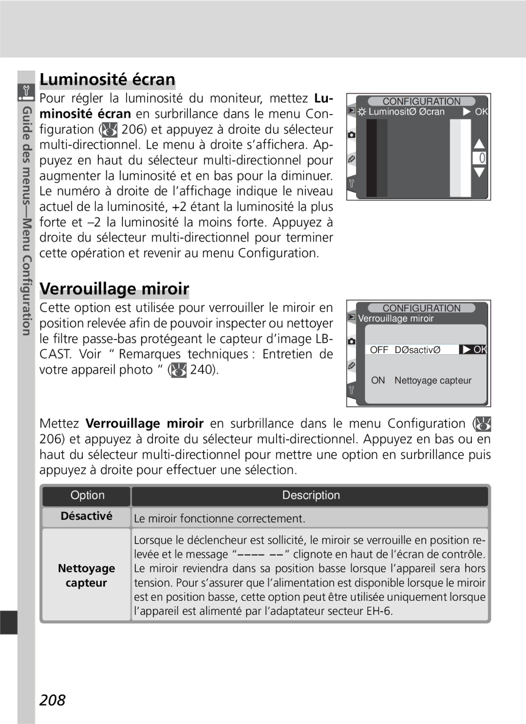 Nikon D2H manual Luminosité écran, Verrouillage miroir, 208, Guration, Le miroir fonctionne correctement 