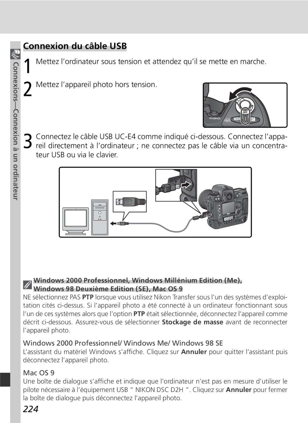 Nikon D2H manual Connexion du câble USB, 224, Connexions-Connexion à un ordinateur 