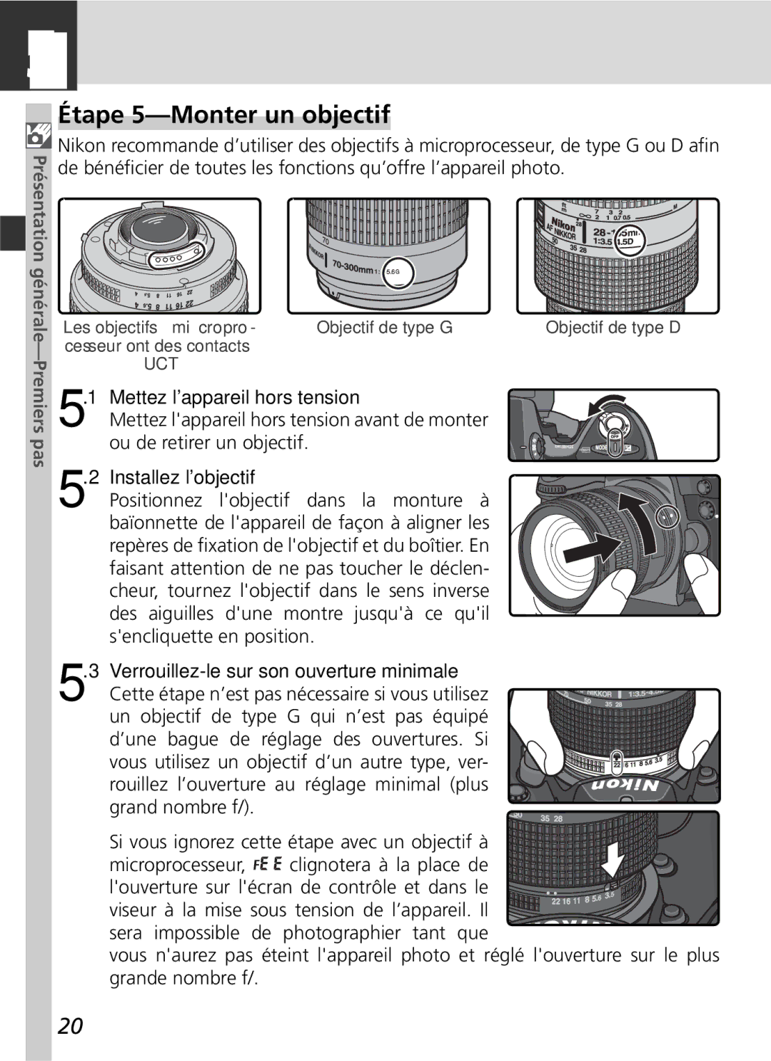 Nikon D2H manual Étape 5-Monter un objectif 