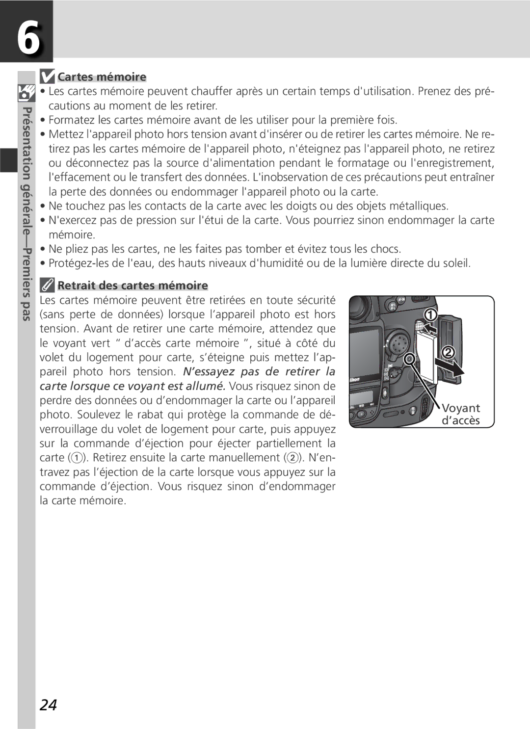 Nikon D2H manual Cartes mémoire, Retrait des cartes mémoire 