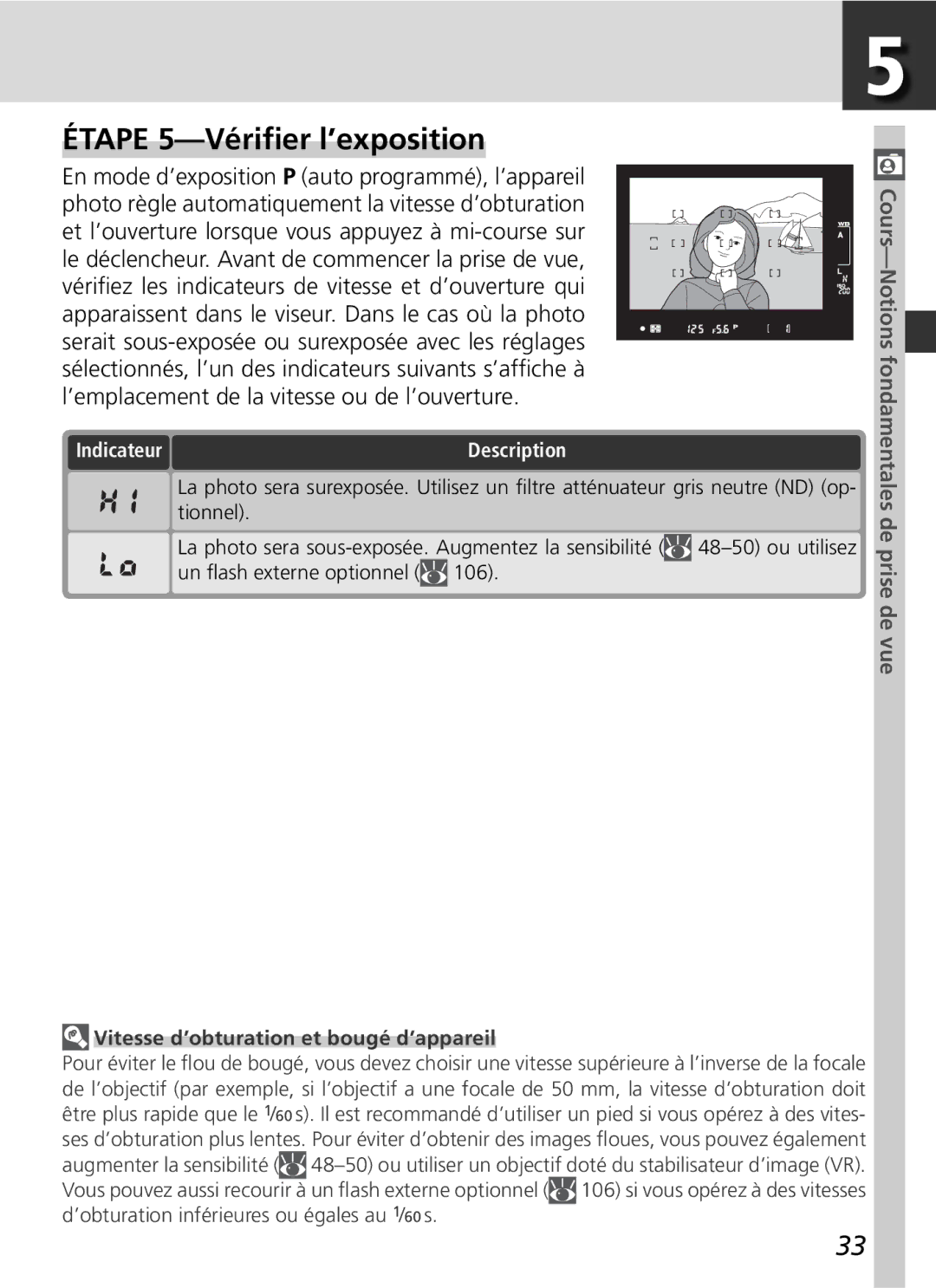 Nikon D2H manual Étape 5-Vériﬁer l’exposition, Indicateur, Vitesse d’obturation et bougé d’appareil 