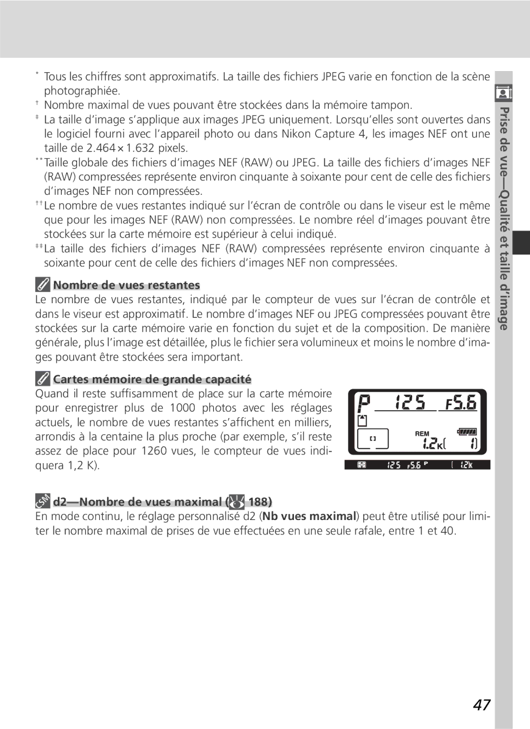 Nikon D2H manual Nombre de vues restantes, Cartes mémoire de grande capacité, D2-Nombre de vues maximal 