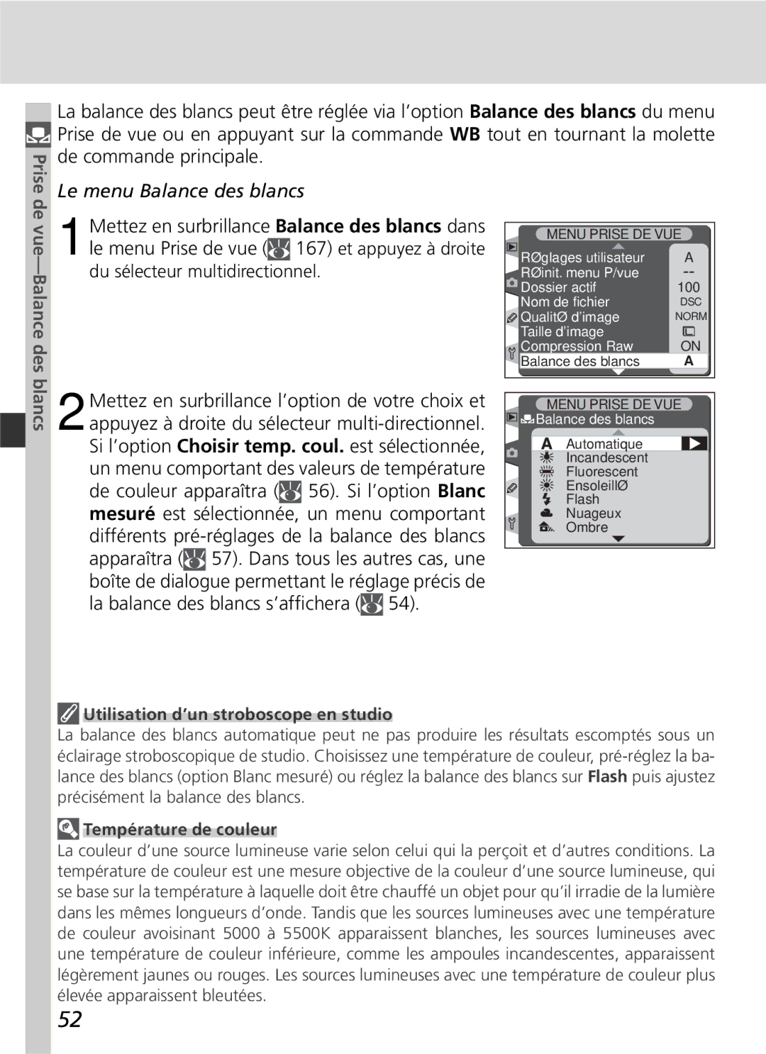 Nikon D2H manual De vue-Balance des blancs, Le menu Balance des blancs, Utilisation d’un stroboscope en studio 