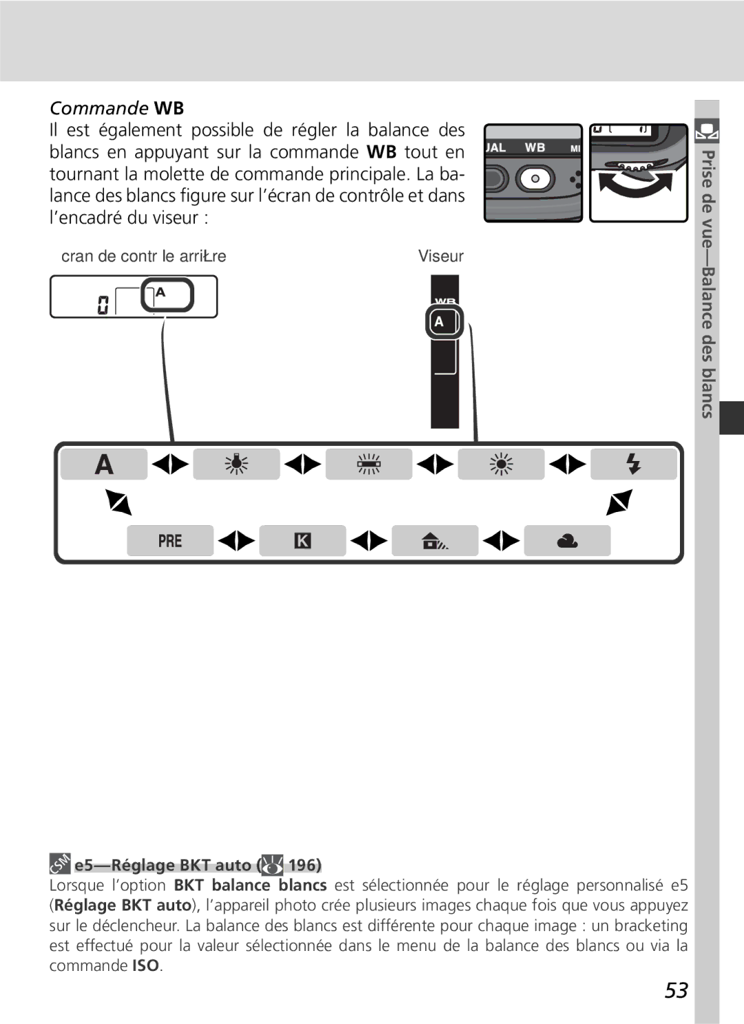 Nikon D2H manual Commande WB, Prise de vue-Balance des blancs, E5-Réglage BKT auto 