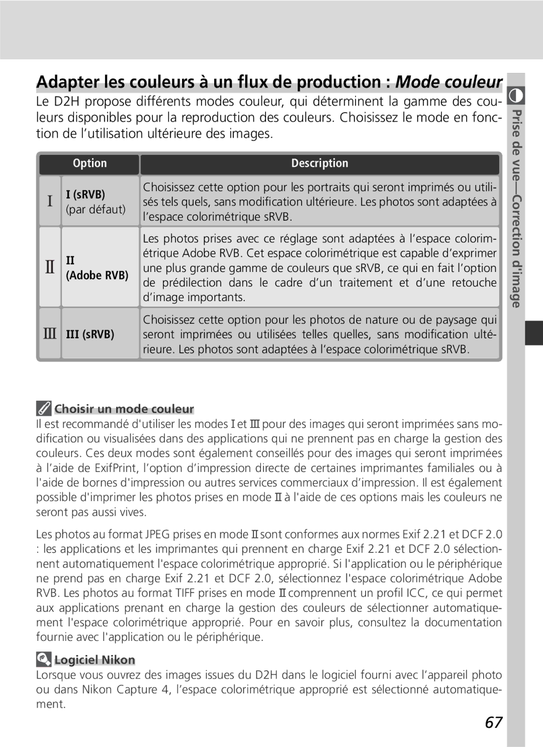 Nikon D2H manual Adapter les couleurs à un ﬂux de production Mode couleur, Vue-Correction dimage, Adobe RVB III sRVB 