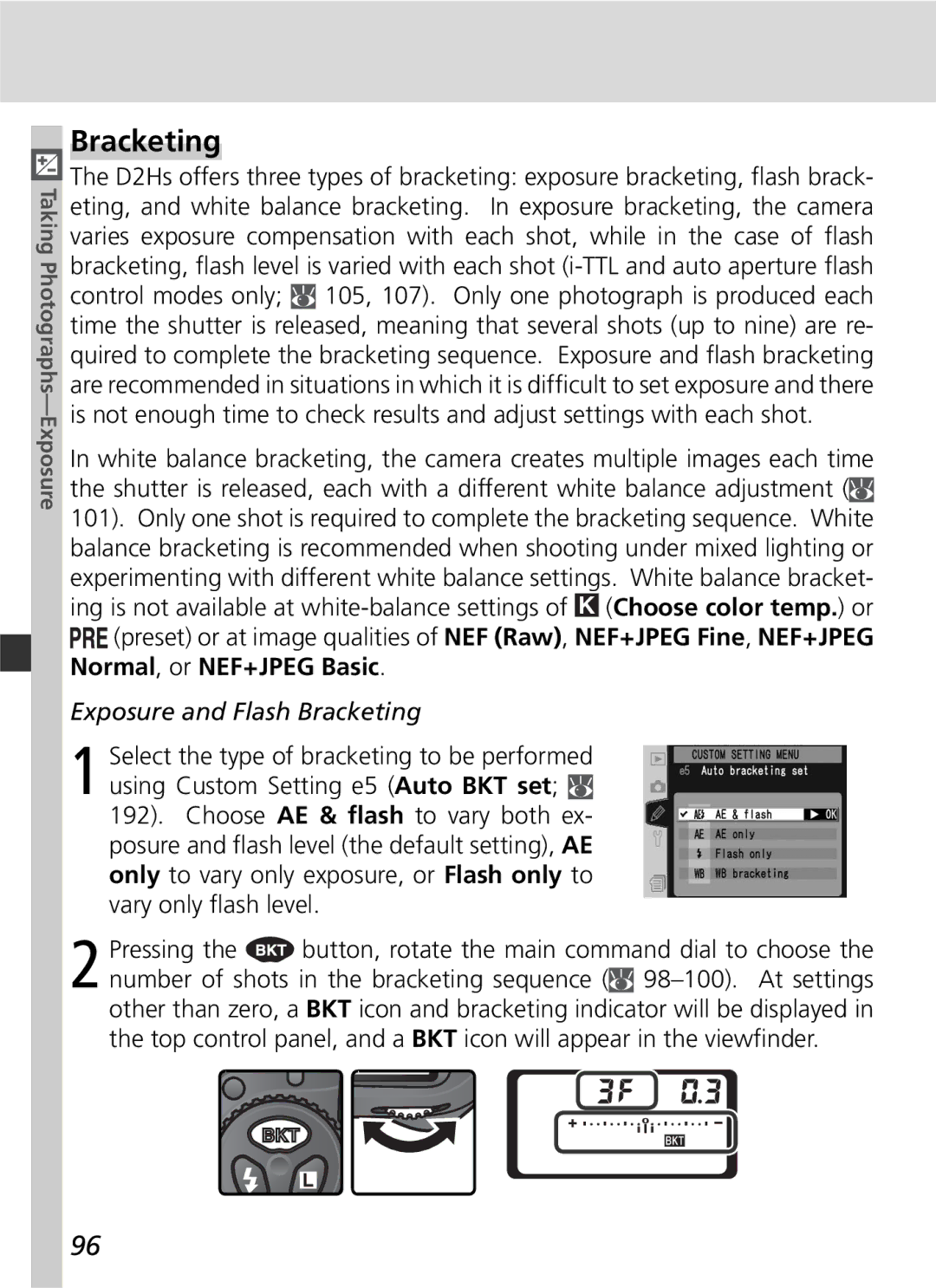 Nikon D2Hs manual Exposure and Flash Bracketing 