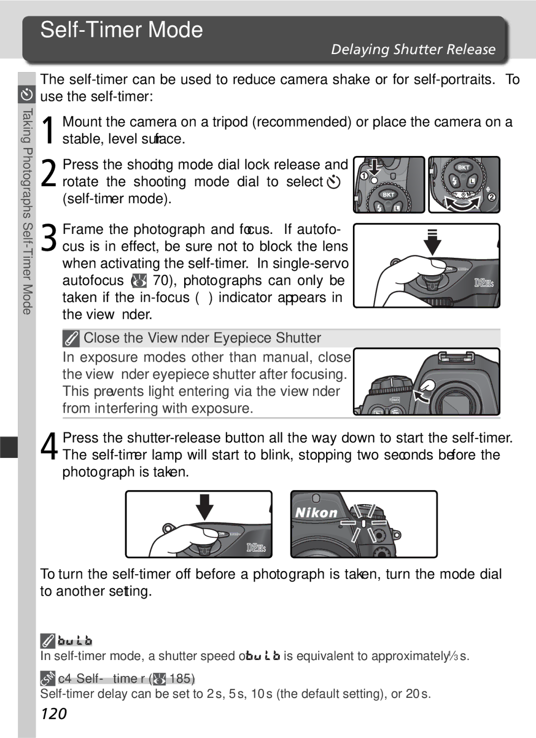 Nikon D2Hs manual Self-Timer Mode, 120, Delaying Shutter Release, C4-Self-timer 