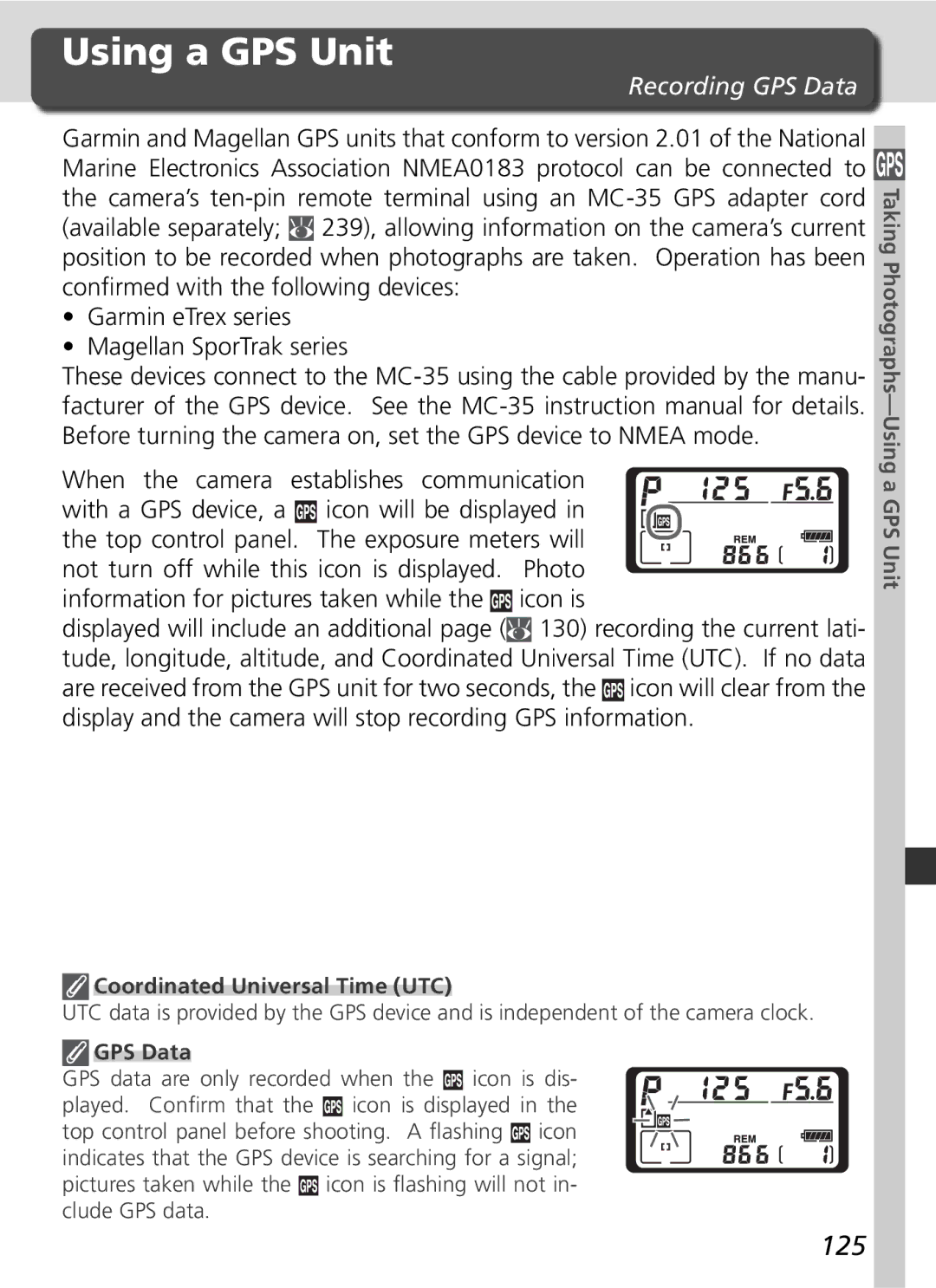 Nikon D2Hs manual Using a GPS Unit, 125, Recording GPS Data, Coordinated Universal Time UTC 