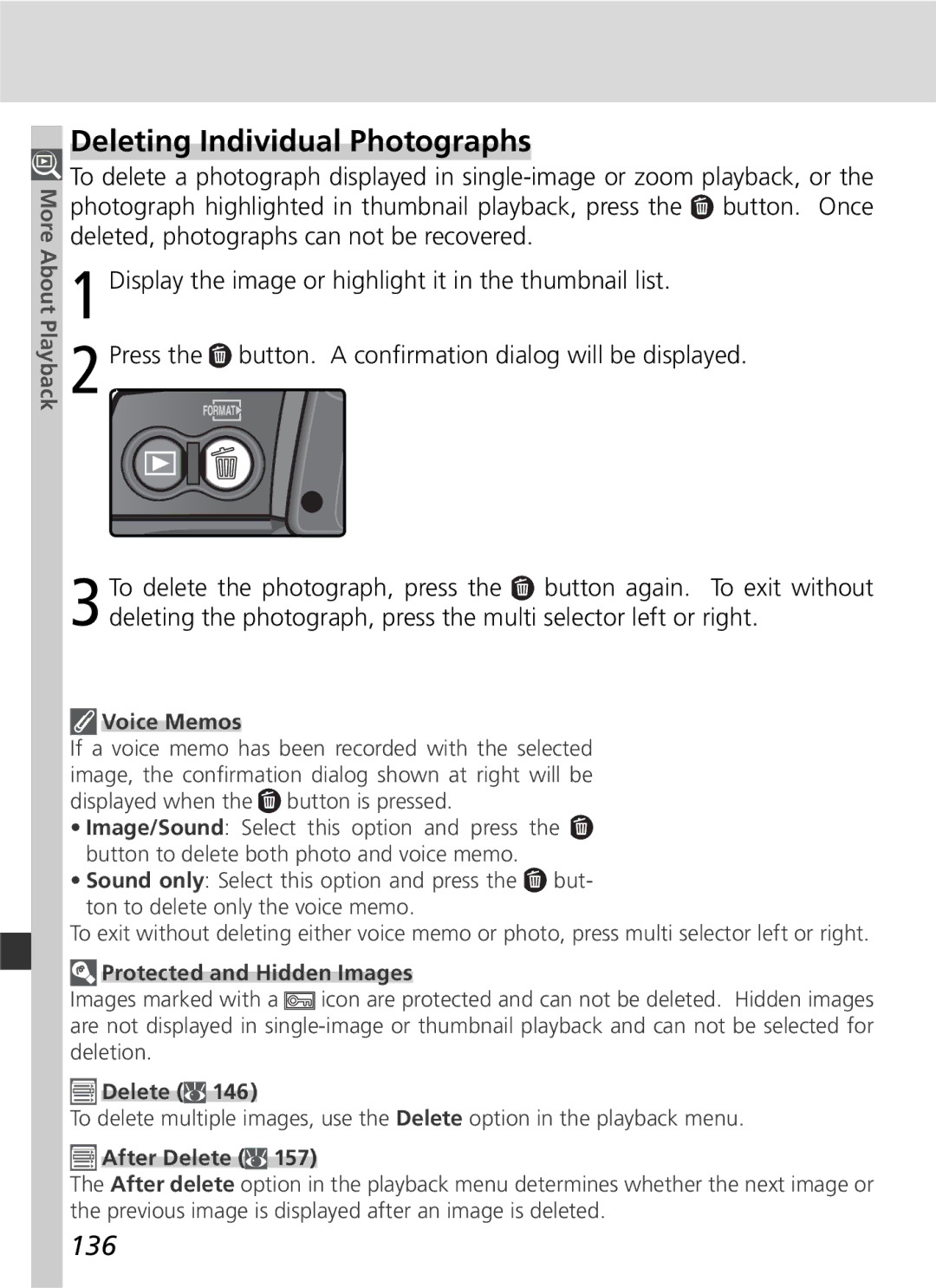 Nikon D2Hs manual Deleting Individual Photographs, 136, Protected and Hidden Images, After Delete 