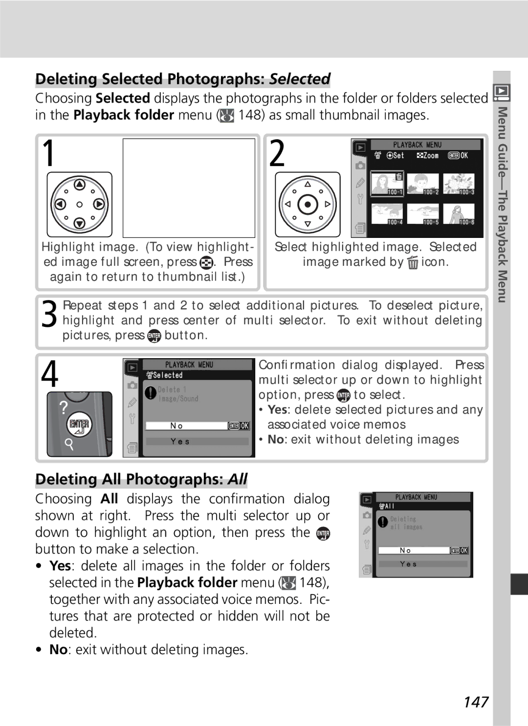 Nikon D2Hs manual Deleting Selected Photographs Selected, Deleting All Photographs All, 147 