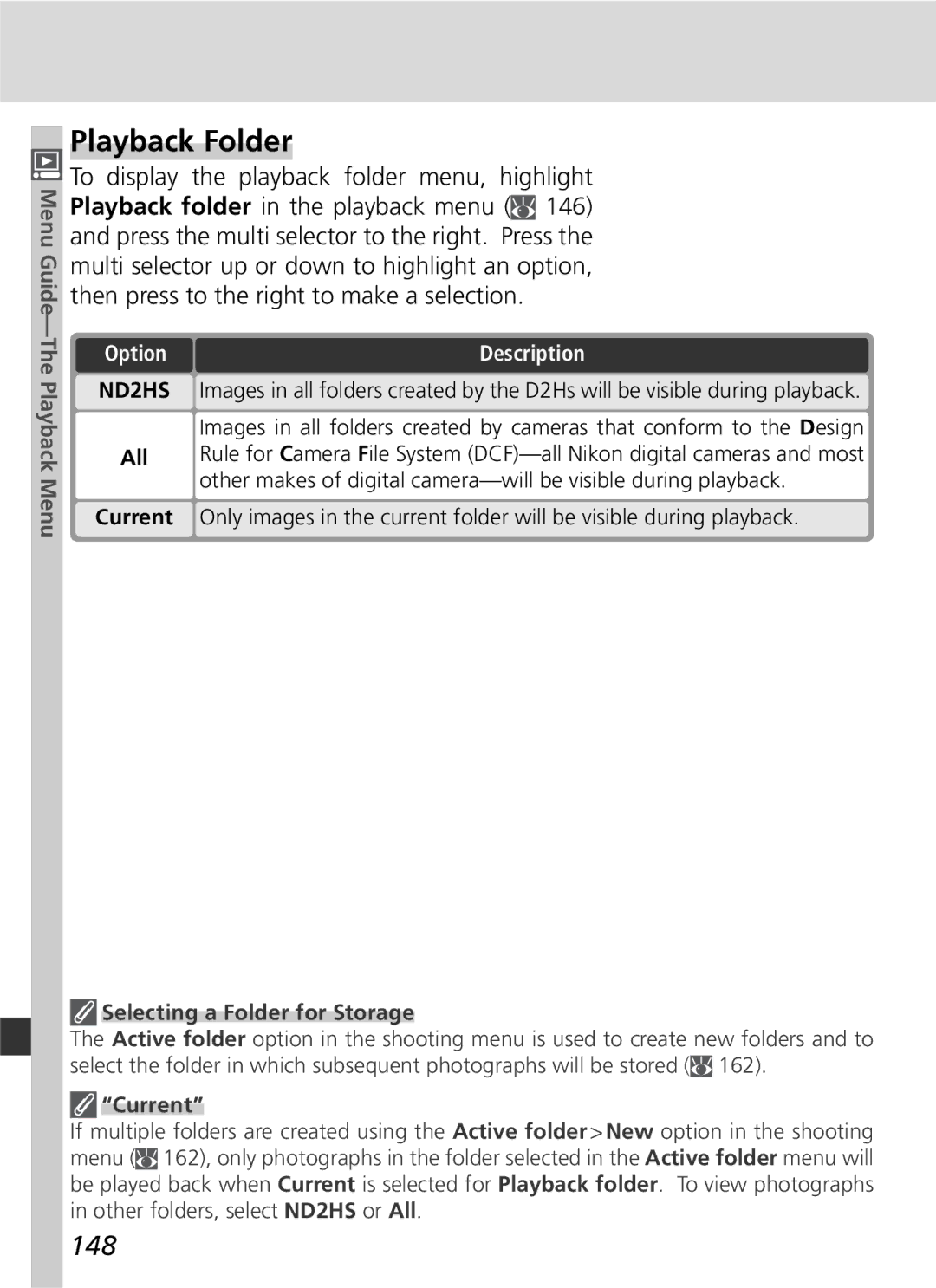 Nikon D2Hs manual Playback Folder, 148, Selecting a Folder for Storage, Current 