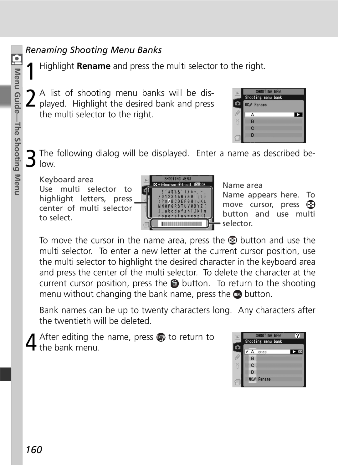 Nikon D2Hs manual 160, Renaming Shooting Menu Banks, Following dialog will be displayed. low, Enter a name as described be 