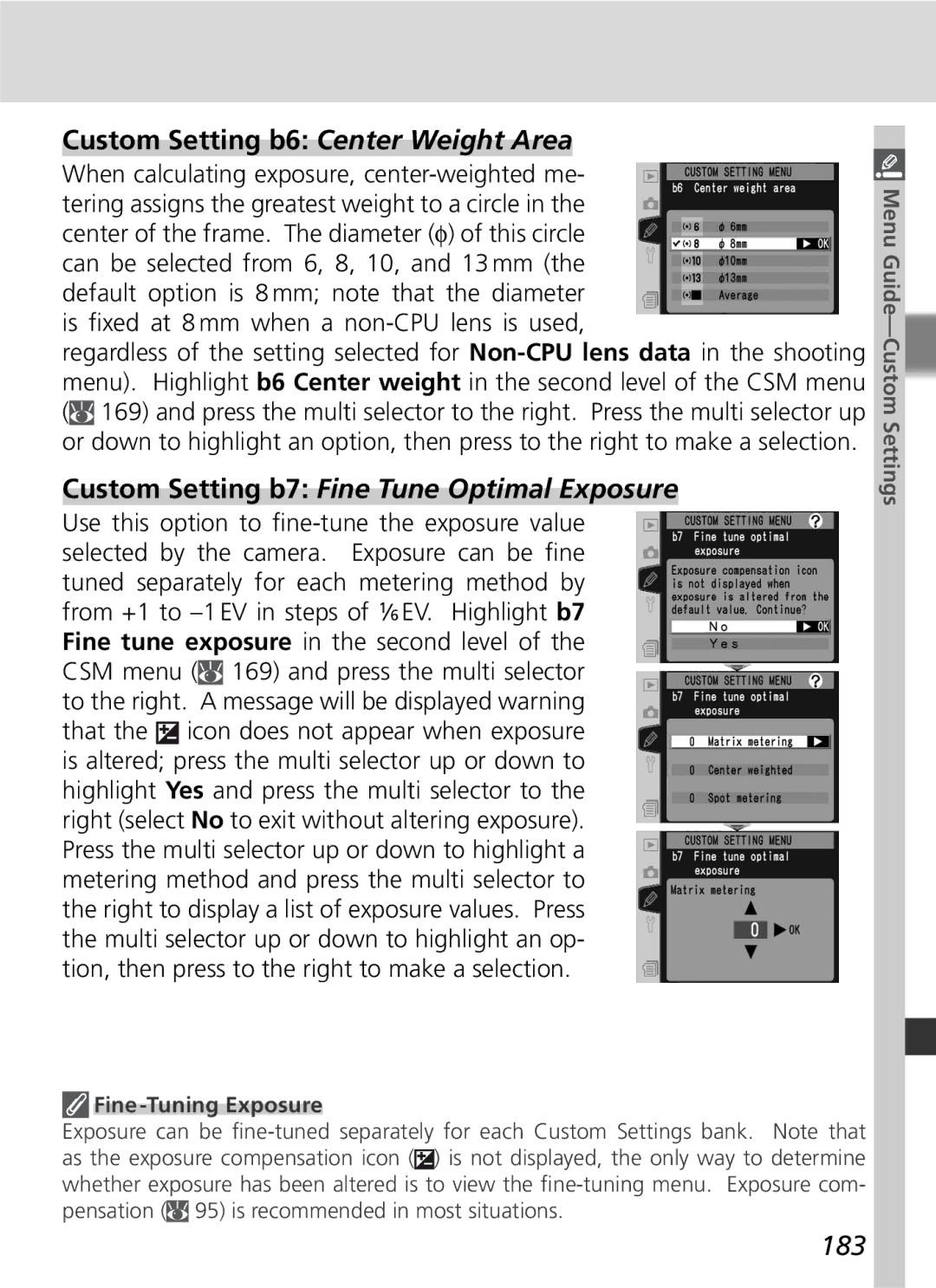 Nikon D2Hs Custom Setting b6 Center Weight Area, Custom Setting b7 Fine Tune Optimal Exposure, 183, Fine-Tuning Exposure 