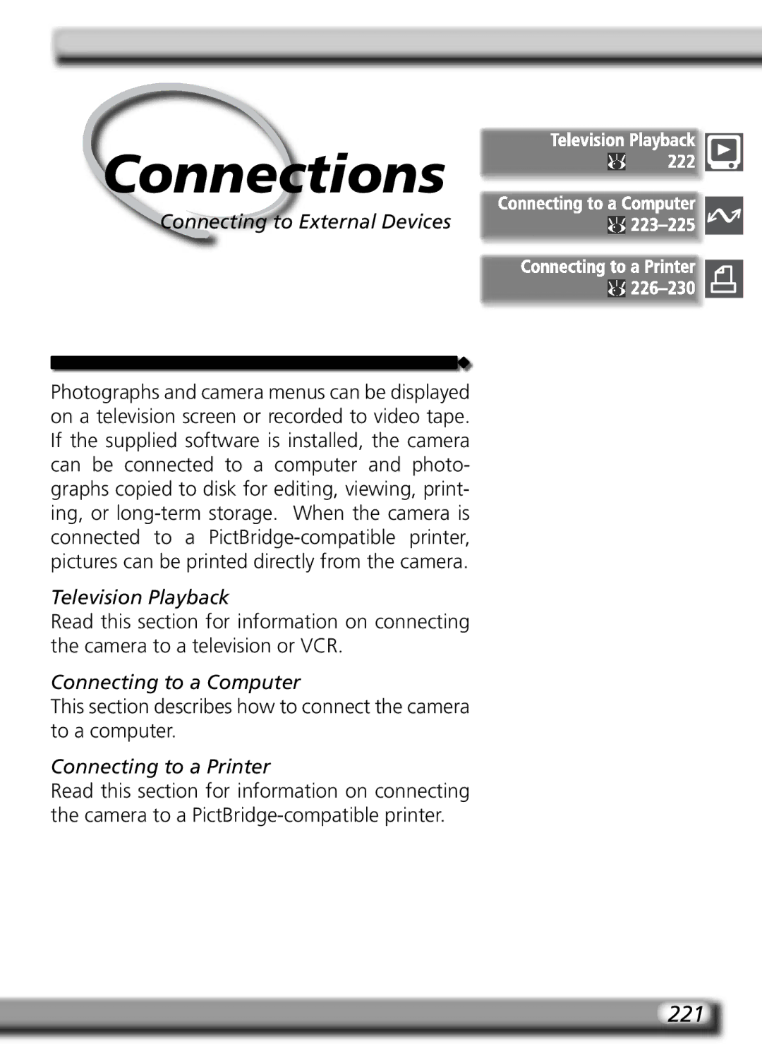 Nikon D2Hs 221, Connecting to External Devices, Television Playback, Connecting to a Computer, Connecting to a Printer 