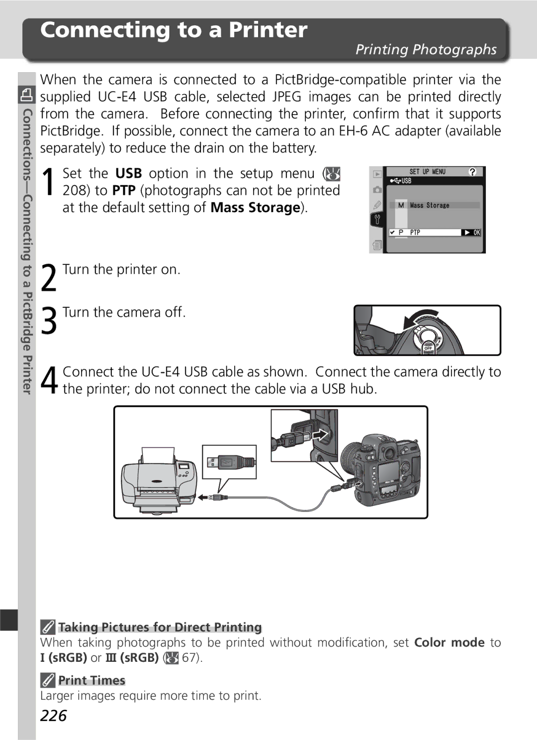 Nikon D2Hs manual Connecting to a Printer, 226, Printing Photographs, Print Times 