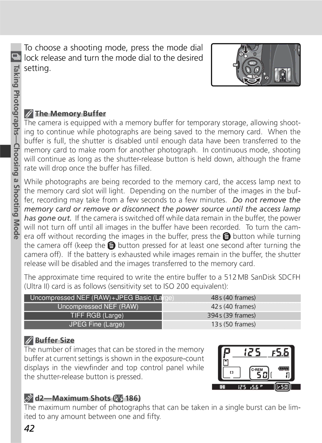 Nikon D2Hs manual Memory Buffer, Buffer Size, D2-Maximum Shots 